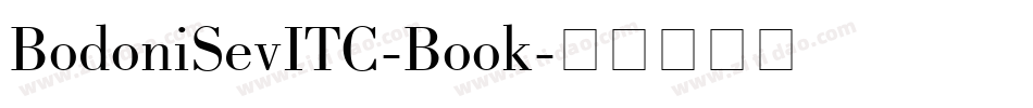BodoniSevITC-Book字体转换