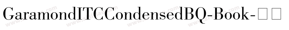 GaramondITCCondensedBQ-Book字体转换