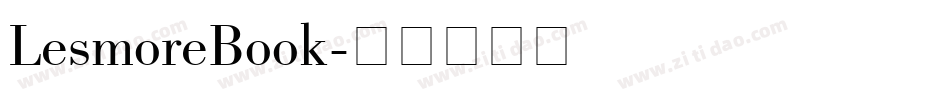 LesmoreBook字体转换