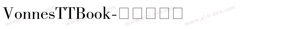 VonnesTTBook字体转换
