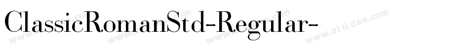 ClassicRomanStd-Regular字体转换