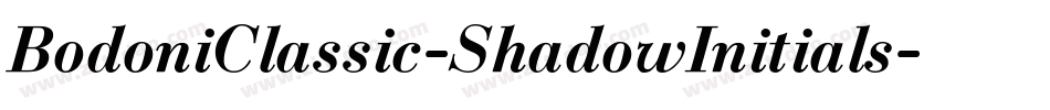 BodoniClassic-ShadowInitials字体转换