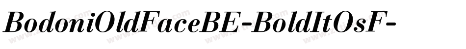 BodoniOldFaceBE-BoldItOsF字体转换