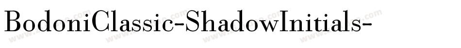 BodoniClassic-ShadowInitials字体转换