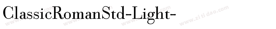 ClassicRomanStd-Light字体转换