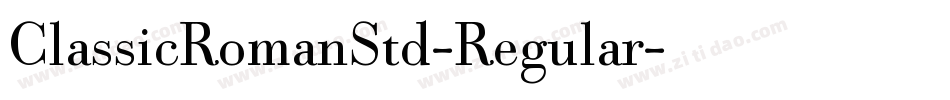 ClassicRomanStd-Regular字体转换