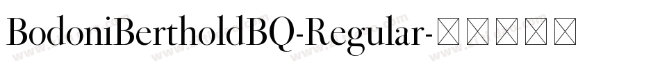 BodoniBertholdBQ-Regular字体转换