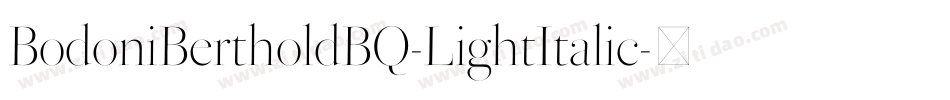 BodoniBertholdBQ-LightItalic字体转换