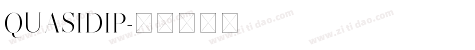 QUASIDIP字体转换