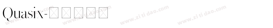 Quasix字体转换