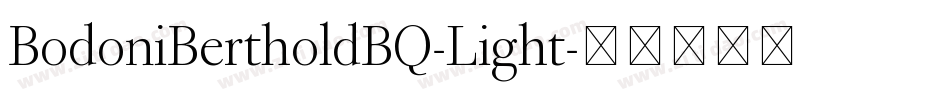 BodoniBertholdBQ-Light字体转换