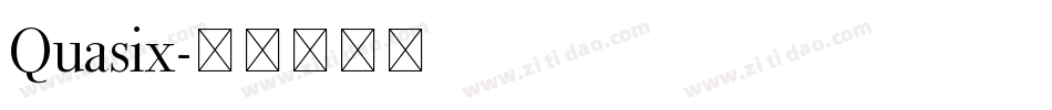 Quasix字体转换