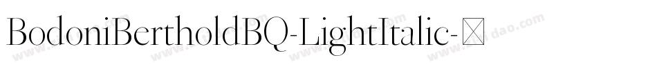 BodoniBertholdBQ-LightItalic字体转换