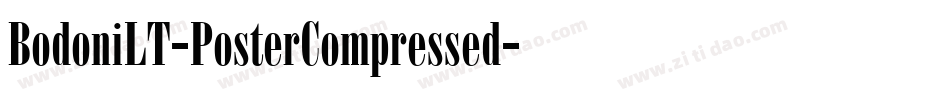 BodoniLT-PosterCompressed字体转换