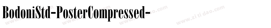 BodoniStd-PosterCompressed字体转换