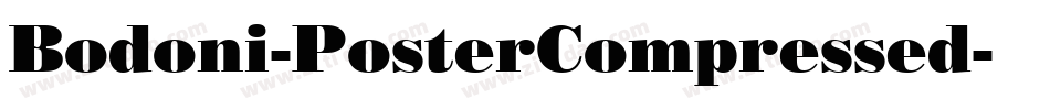 Bodoni-PosterCompressed字体转换