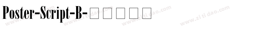 Poster-Script-B字体转换