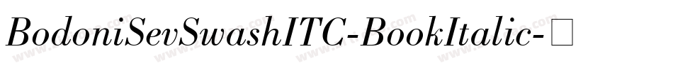 BodoniSevSwashITC-BookItalic字体转换