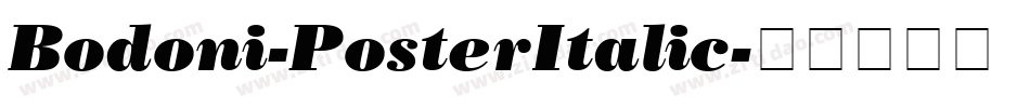 Bodoni-PosterItalic字体转换