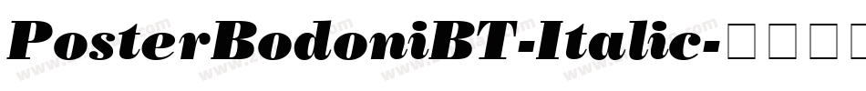 PosterBodoniBT-Italic字体转换