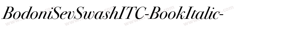 BodoniSevSwashITC-BookItalic字体转换