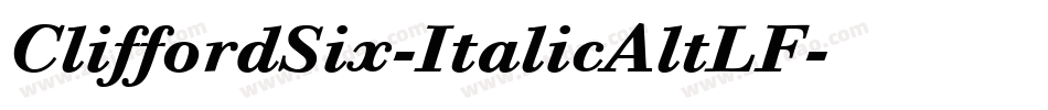 CliffordSix-ItalicAltLF字体转换