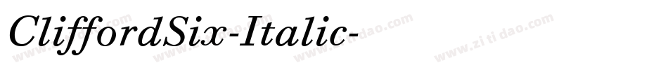 CliffordSix-Italic字体转换