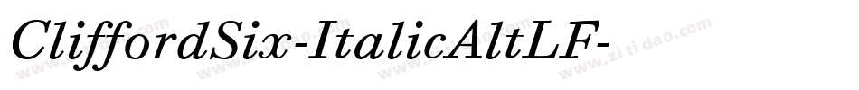 CliffordSix-ItalicAltLF字体转换