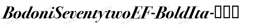 BodoniSeventytwoEF-BoldIta字体转换