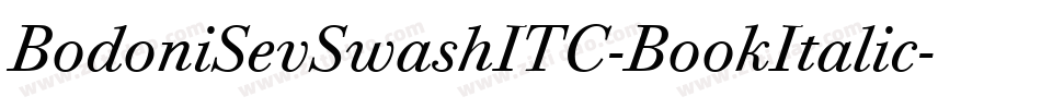BodoniSevSwashITC-BookItalic字体转换