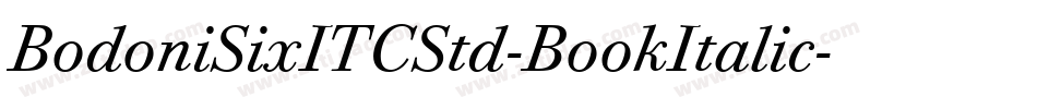 BodoniSixITCStd-BookItalic字体转换