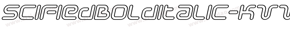 SciFiedBolditalic-KVVX字体转换