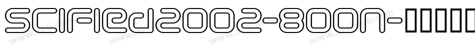 SciFied2002-8OOn字体转换