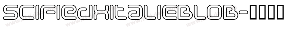 SciFiedXItalic-BL0B字体转换
