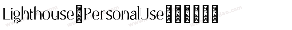 Lighthouse_PersonalUse字体转换