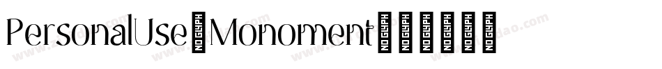 PersonalUse_Monoment字体转换