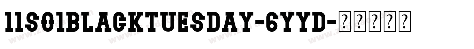 11S01BlackTuesday-6yYD字体转换