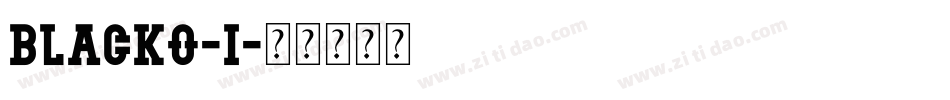 BLACKO-I字体转换