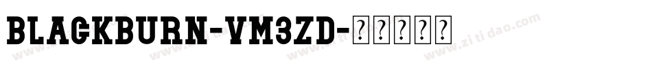 Blackburn-vm3zD字体转换