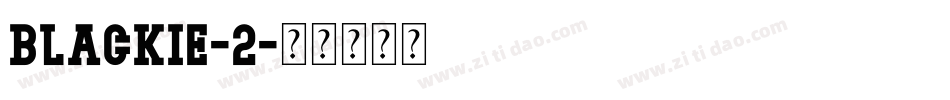 Blackie-2字体转换