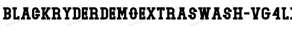 BlackryderdemoExtraswash-VG4lx字体转换