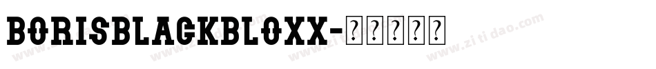 BorisBlackBloxx字体转换