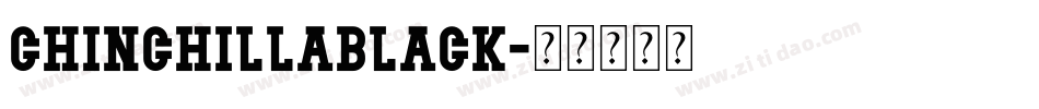 ChinchillaBlack字体转换