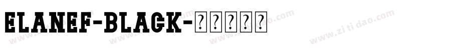 ElanEF-Black字体转换