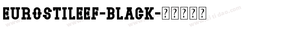 EurostileEF-Black字体转换