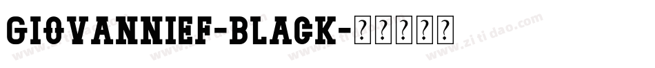 GiovanniEF-Black字体转换
