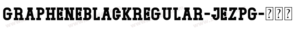 GrapheneBlackRegular-jEZPG字体转换