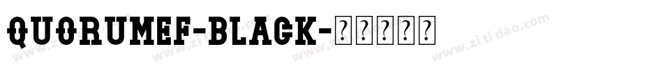 QuorumEF-Black字体转换