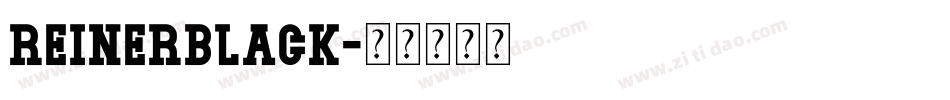 ReinerBlack字体转换