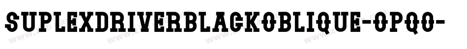 SuplexdriverBlackOblique-oPq0字体转换